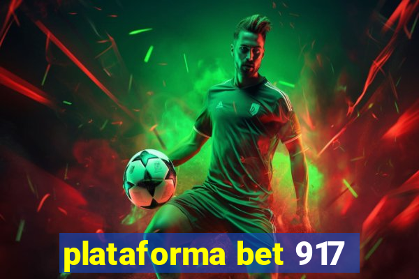 plataforma bet 917